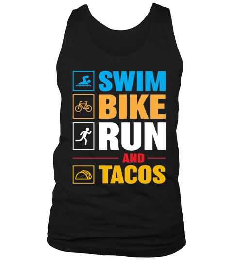 Swim Bike Run & Tacos Tank Top Unisex