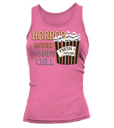 Horror movies and chill Tank top Woman