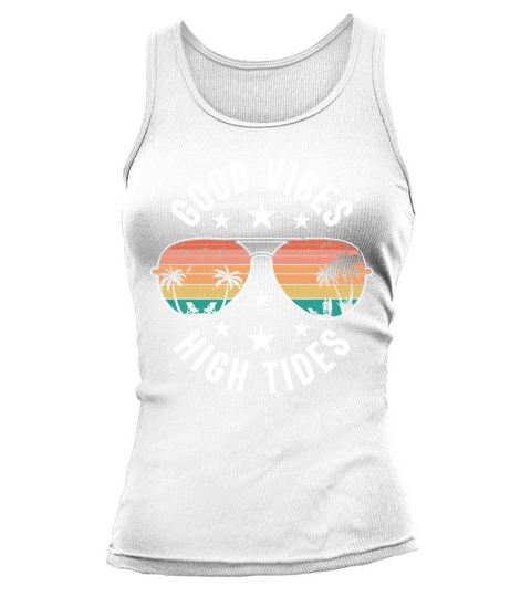 Summer Beach Vacation Good Vibes High Tides Tank top Woman