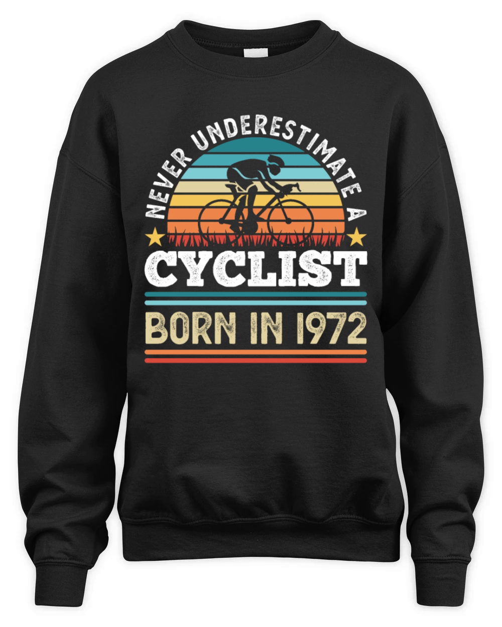Cyclist born in 1972 50th Birthday Gift Cycling Unisex Premium Crewneck Sweatshirt