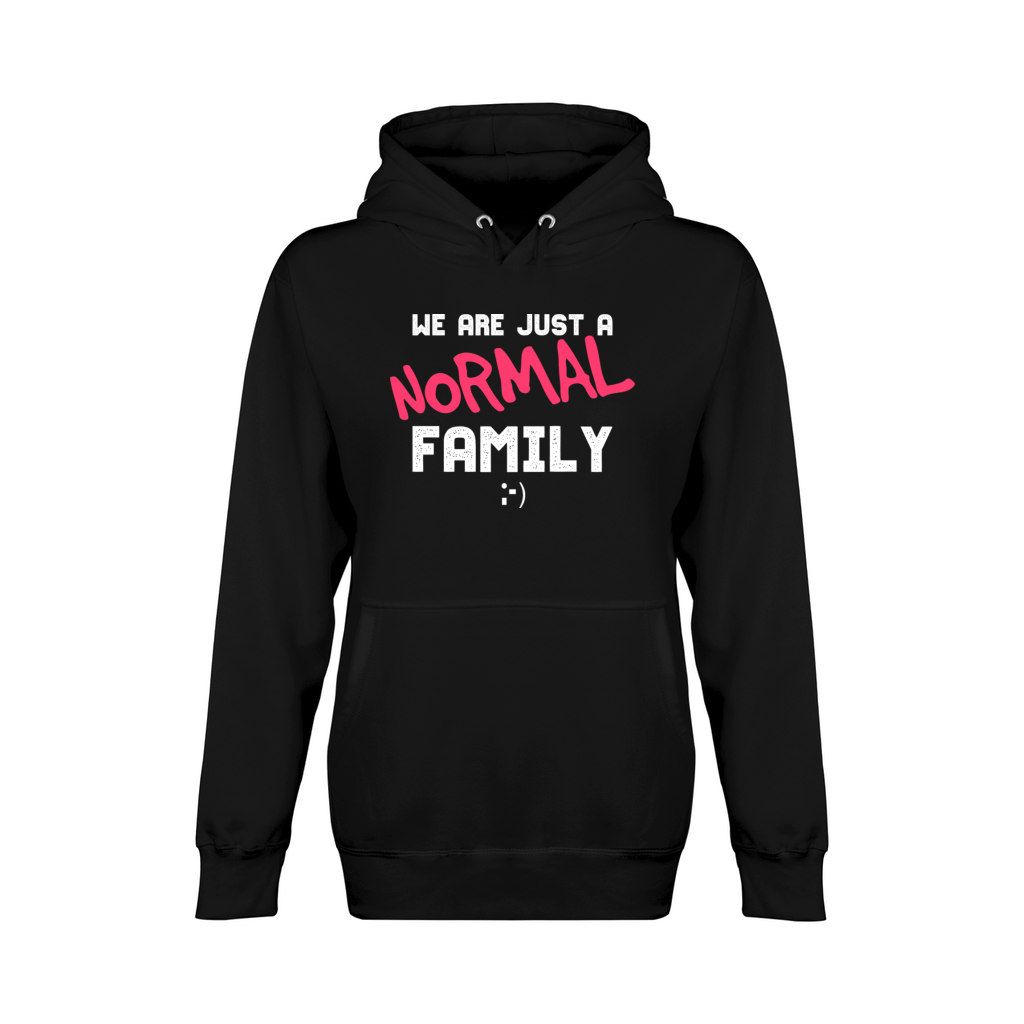 Funny Family Gift For A Normal Family Unisex Premium Pullover Hoodie