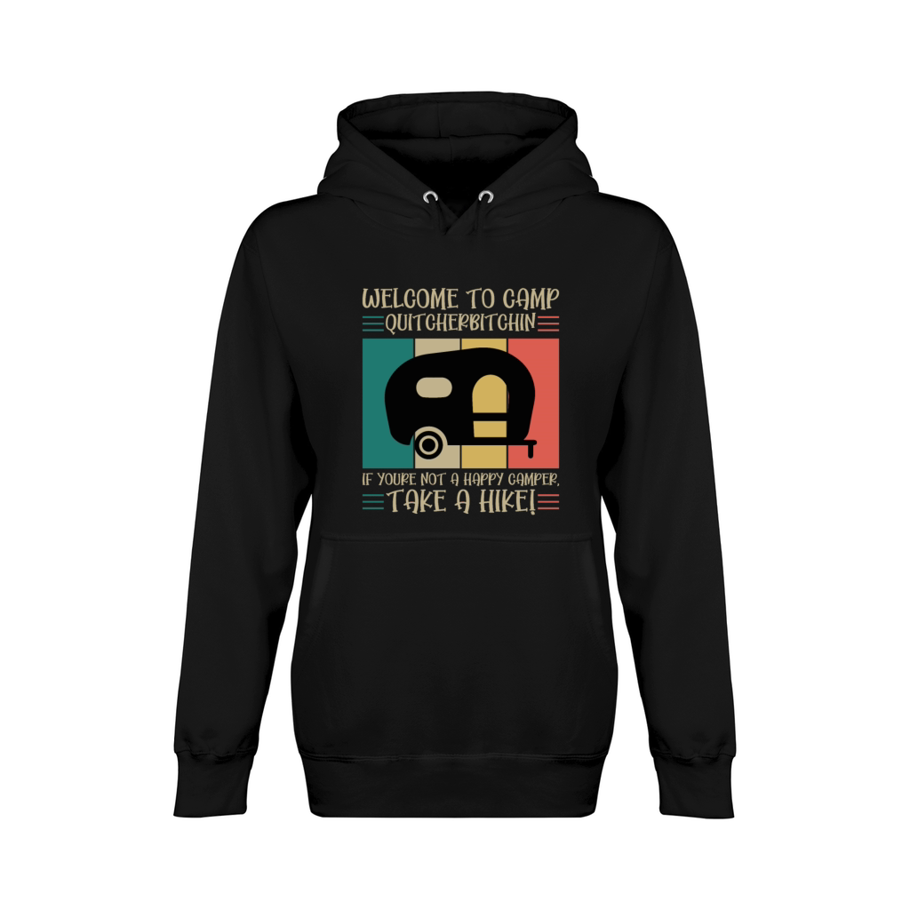 Welcome to Camp Quitcherbitchin Unisex Premium Pullover Hoodie
