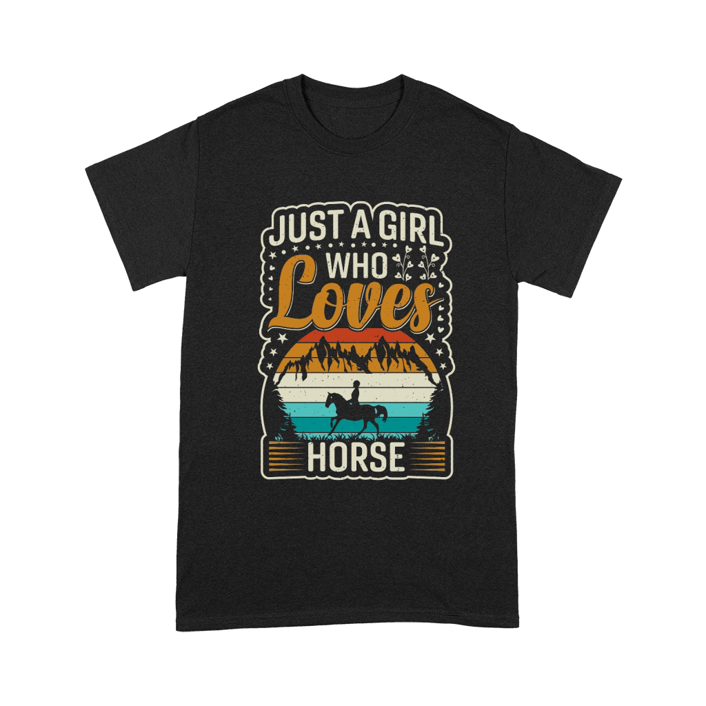 just a girl who loves horse . horse motivational quotes horse. Unisex T-Shirt