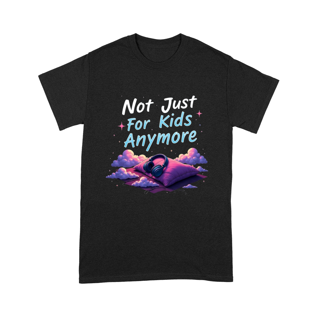 Not just for kids anymore Unisex T-Shirt