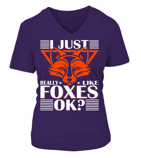 I Just Really Like Foxes OK V-neck T-Shirt Woman