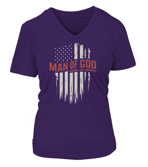 Man Of God Husband Dad Grandpa V-neck T-Shirt Woman