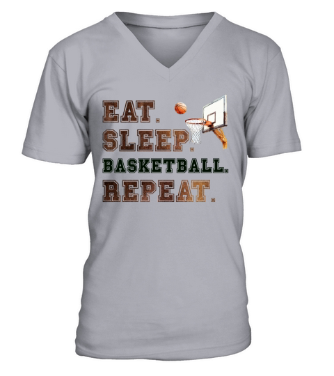 Eat Sleep Basketball repeat V-Neck T-shirt