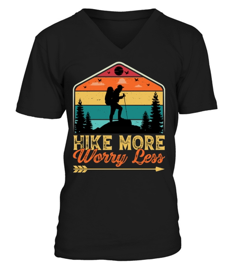 Hike More Worry Less Hiking T Shirt Design (1) V-Neck T-shirt
