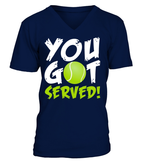 Tennis Player - You Got Served V-Neck T-shirt