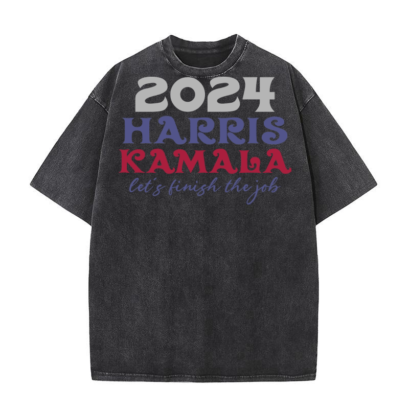 2024 Harris Kamala Lets finish The Job Washed T-Shirt