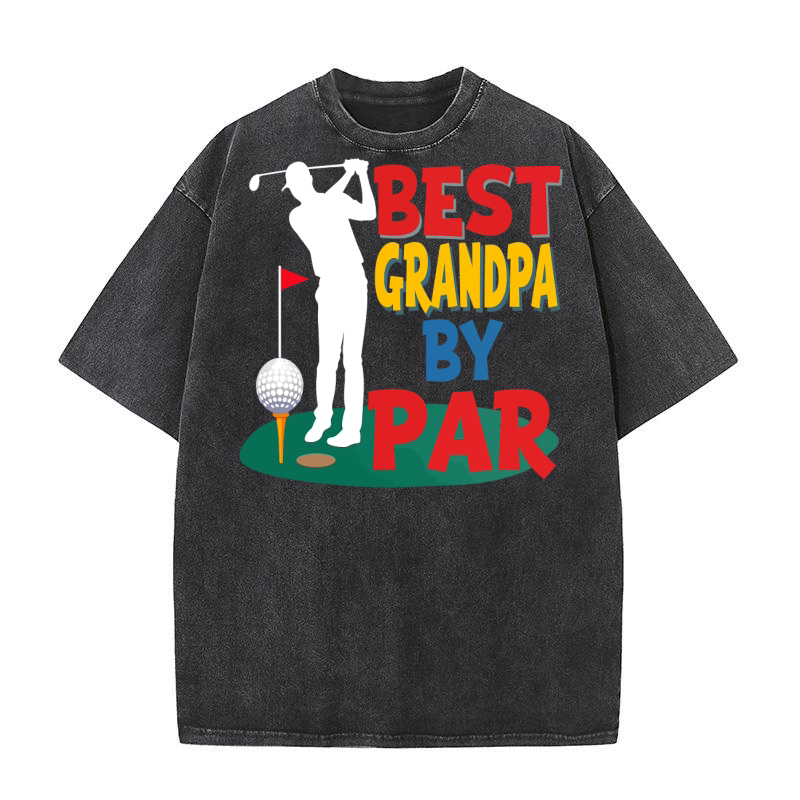 Best grandpa by par Washed T-Shirt