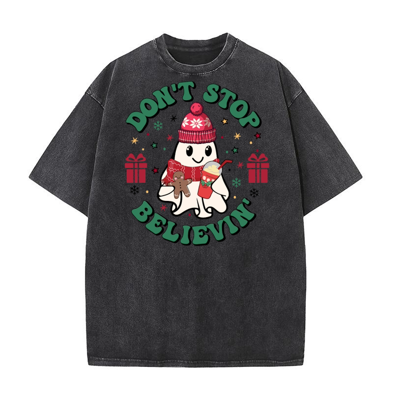 Dont Stop Believin Cute Christmas Ghost Coffee Washed T-Shirt