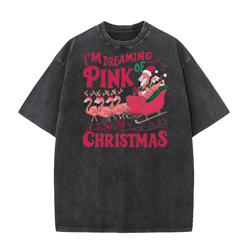 Im Dreaming Of Pink Christmas Washed T-Shirt