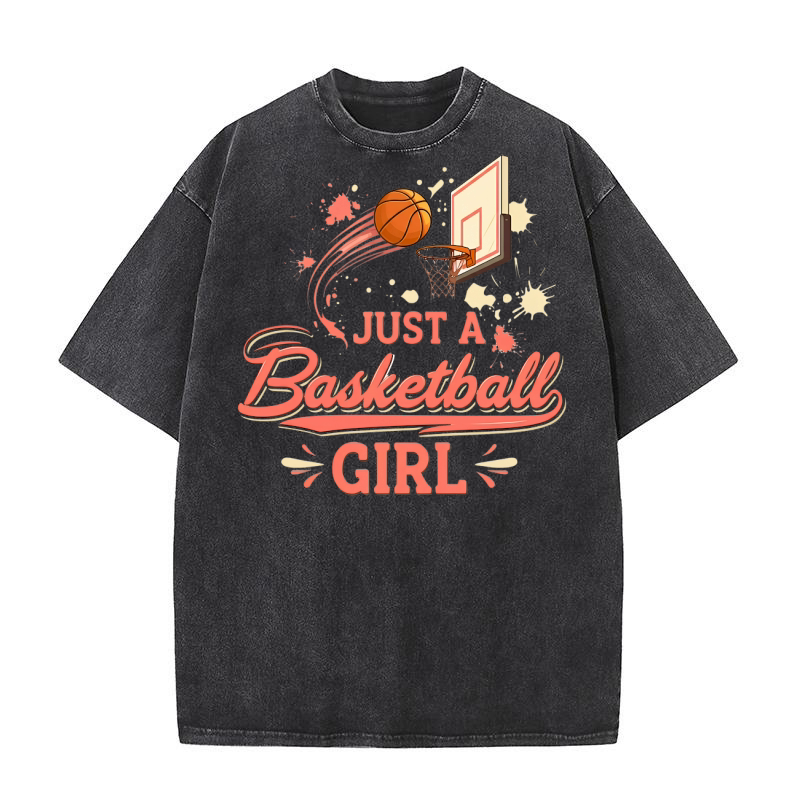 Just A Basketball Girl 1.02 Washed T-Shirt