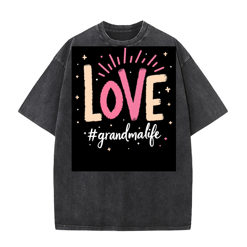Love #grandma life Washed T-Shirt