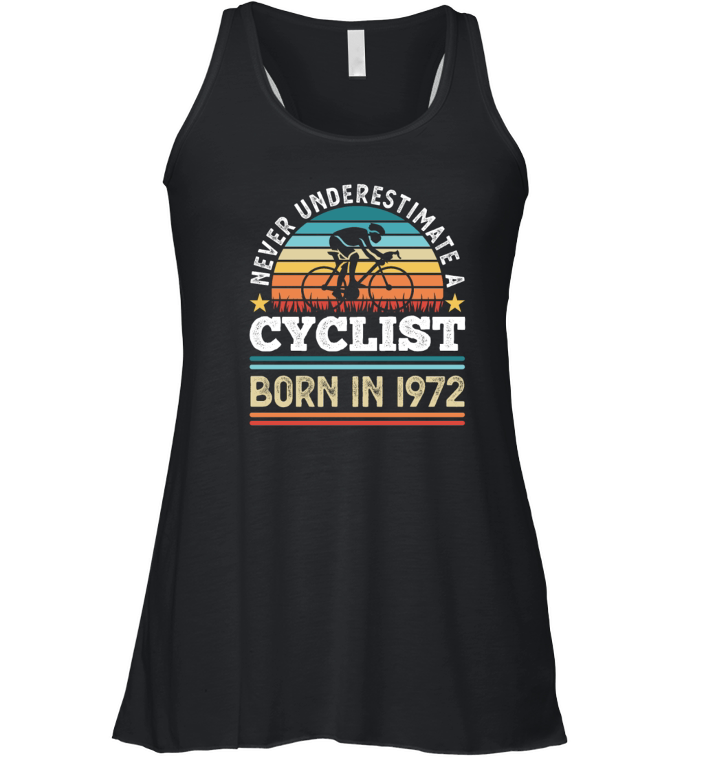 Cyclist born in 1972 50th Birthday Gift Cycling Women's Flowy Tank Top
