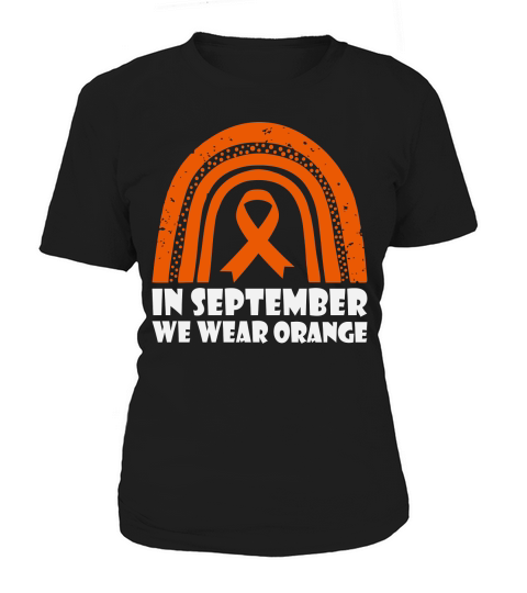 In September We Wear Orange Women's T-Shirt