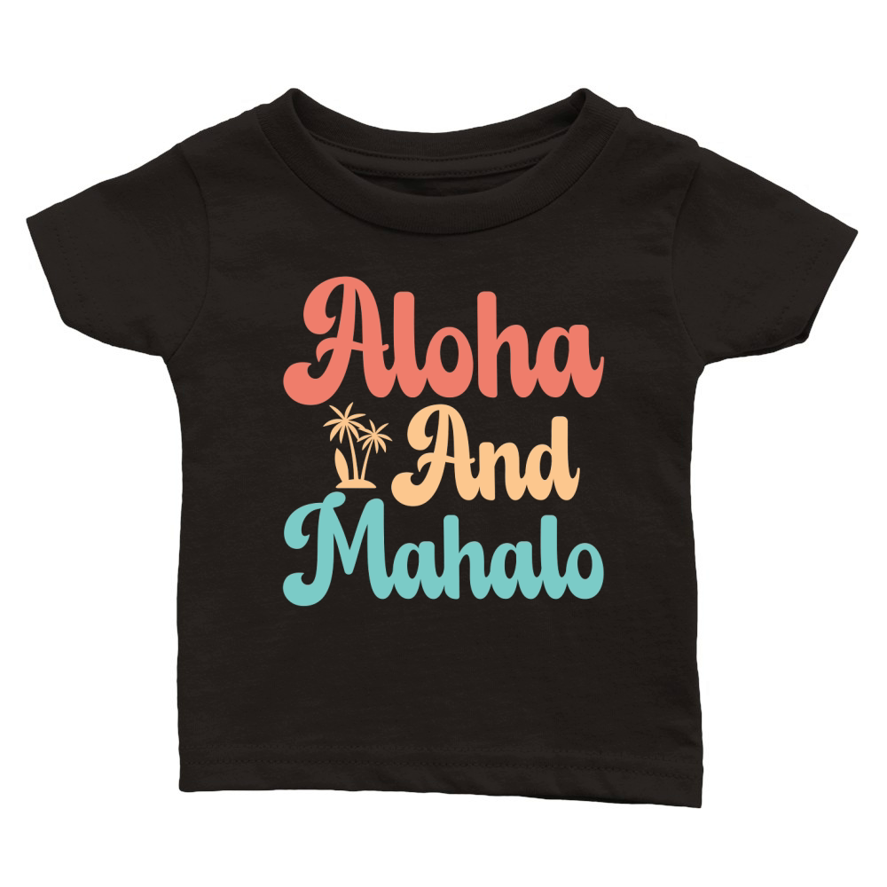 Aloha and mahalo Classic Baby Crewneck T-shirt