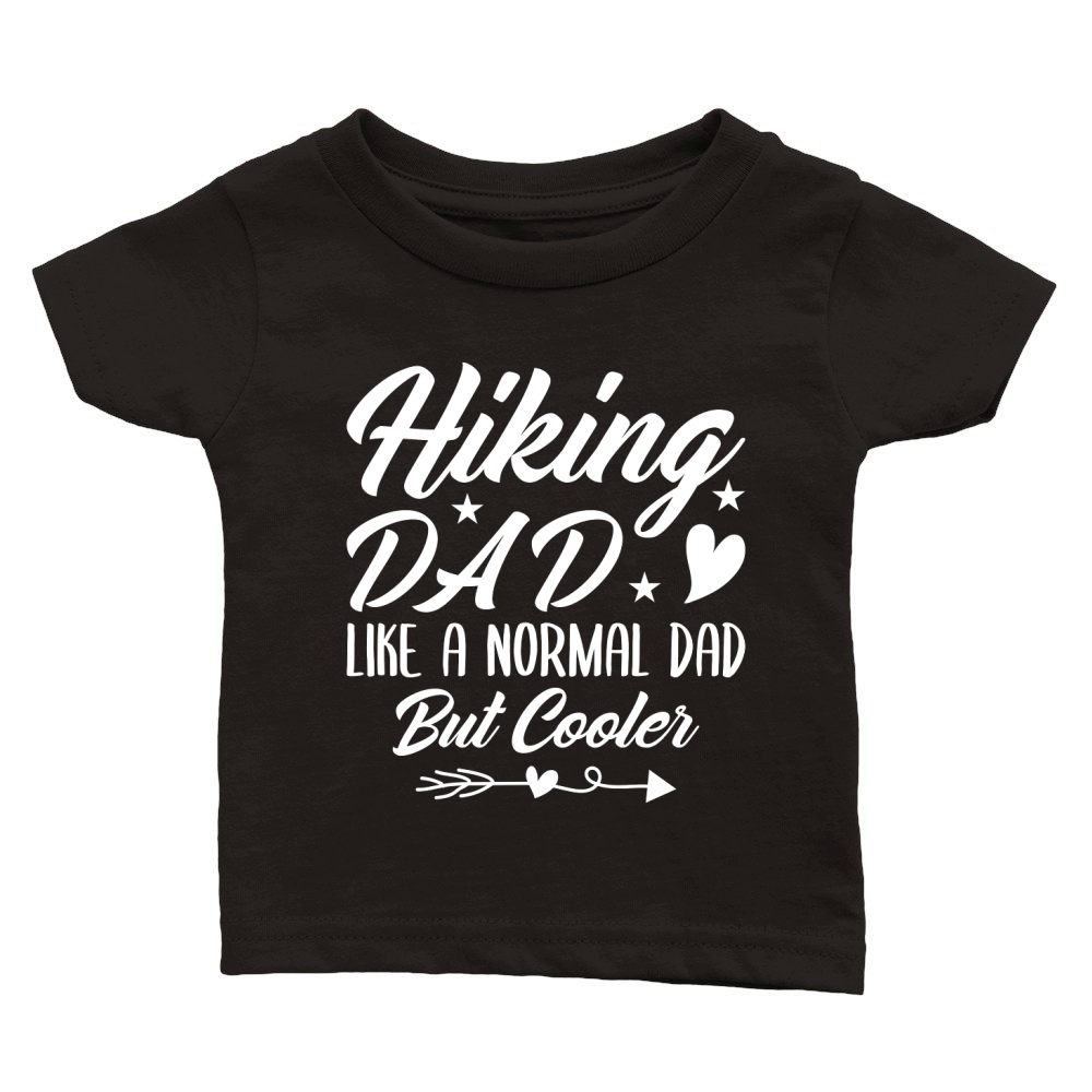 HIKING DAD LIKE A NORMAL DAD BUT COOLER Classic Baby Crewneck T-shirt