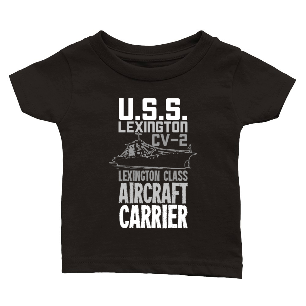 USS Lexington CV-2 Aircraft Carrier Gift For A Classic Baby Crewneck T-shirt
