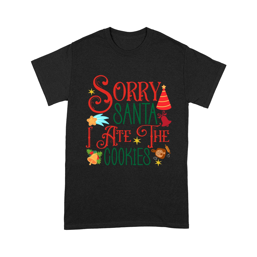 Sorry Santa I Ate The Cookies Comfort T-shirt