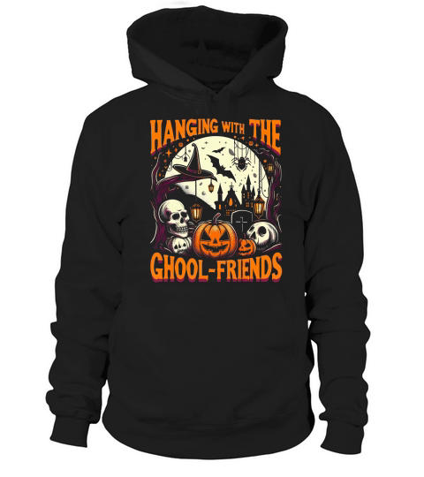 hanging with the ghool friends Hoodie Unisex