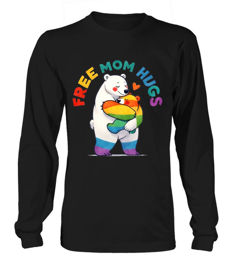 Free Mom Hugs 02 Long sleeved Unisex