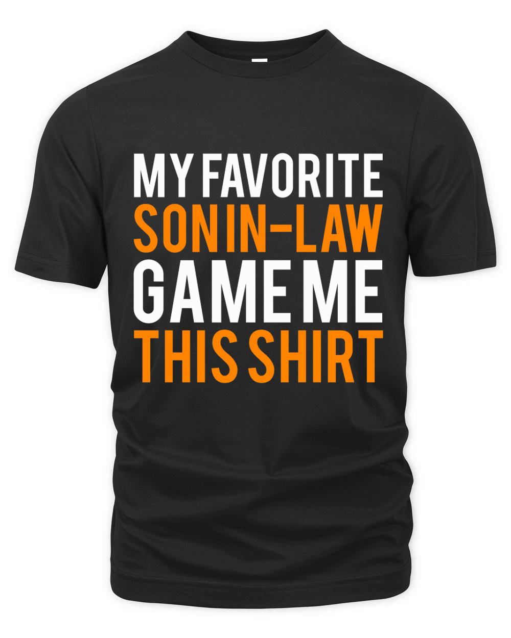 My Favorite Son In Law Organic Unisex T-shirt