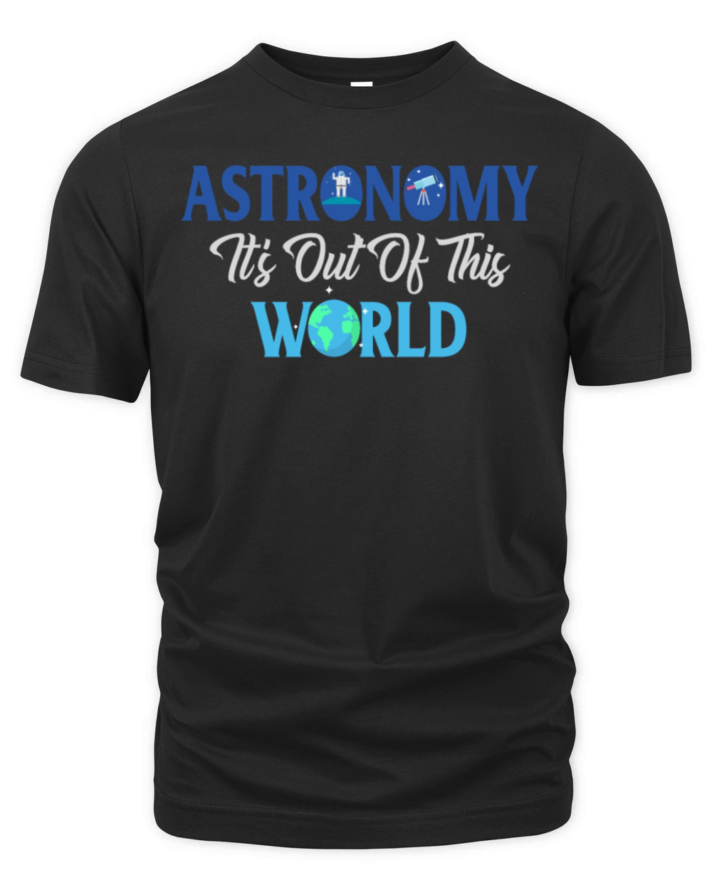 World Backyard Astronomy Evolution Astronomer Organic Unisex T-shirt