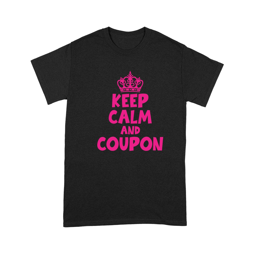 Keep Calm and Coupon Premium T-shirt