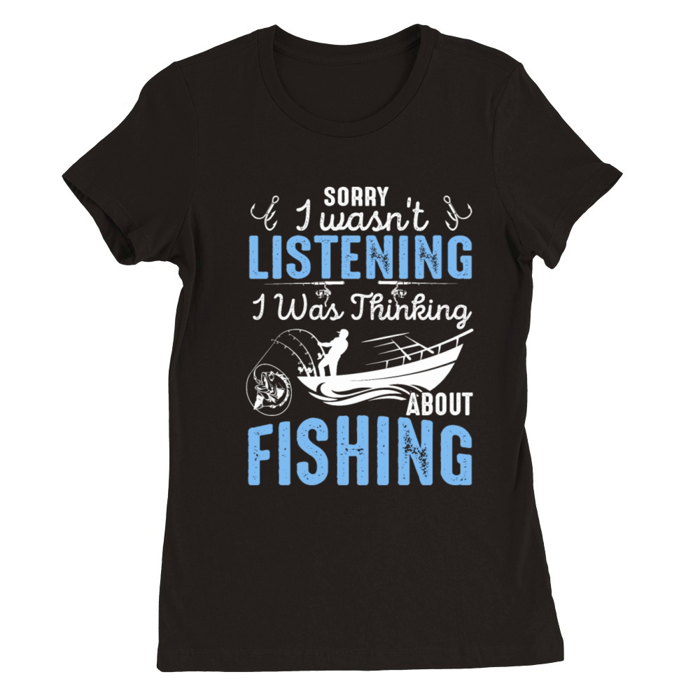 Fishing quotes Premium Womens Crewneck T-shirt
