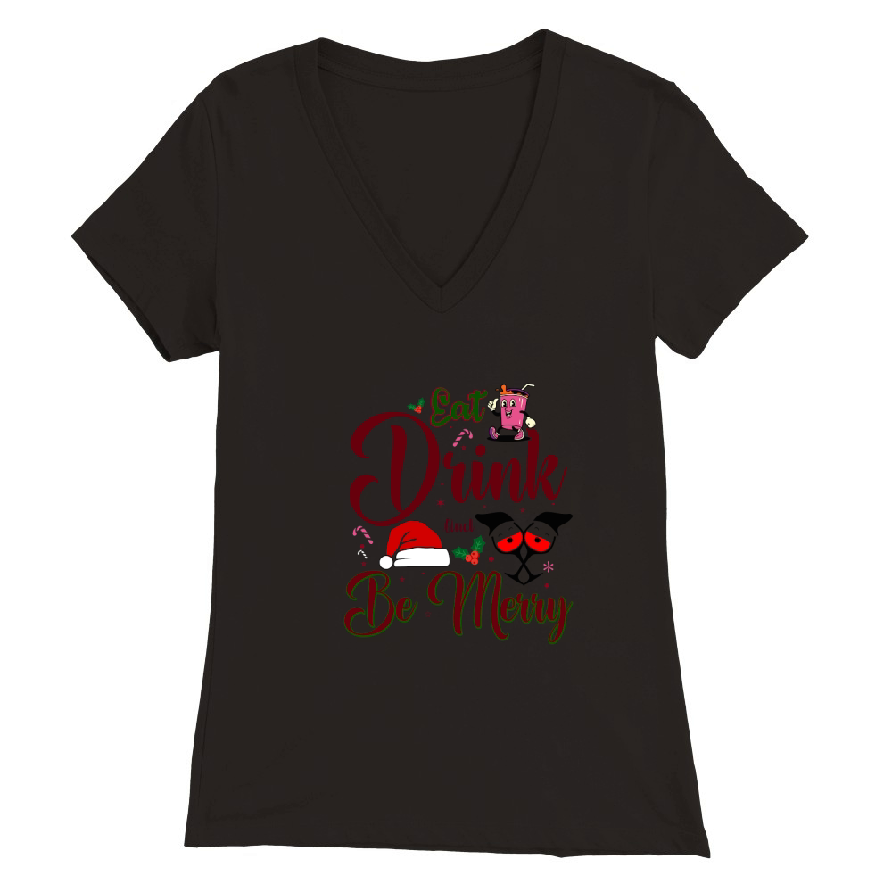 Eat drink and be merry 3 Premium Womens V-Neck T-shirt