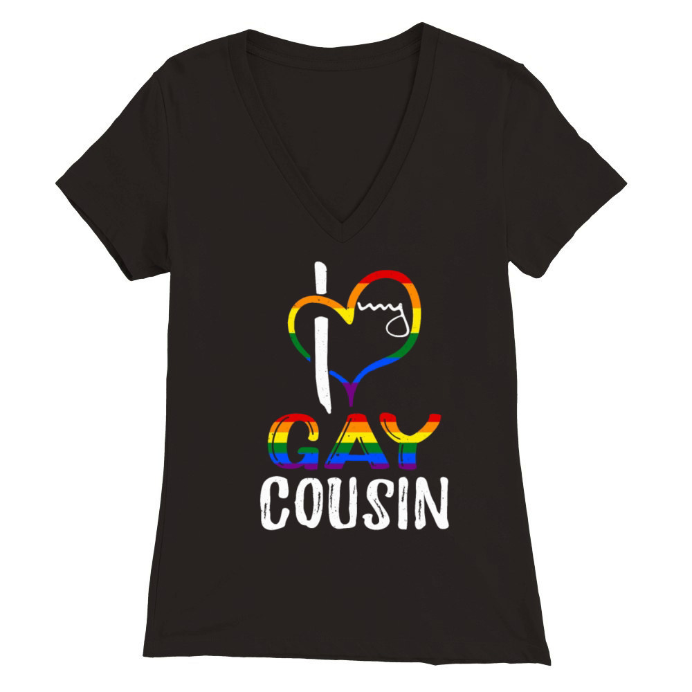 Love Gay Cousin Pride LGBT Rainbow Pride Month Premium Womens V-Neck T-shirt