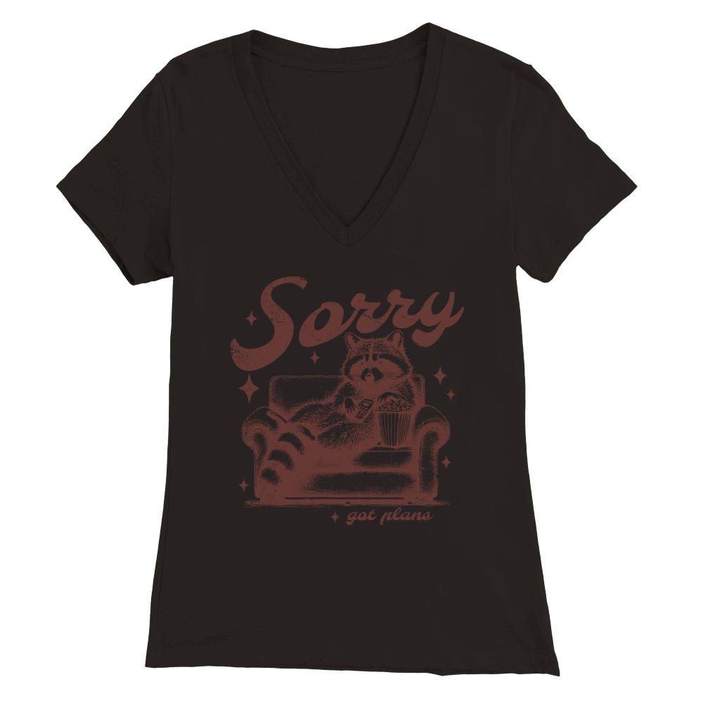 Sorry Got Plans Raccoon Sofa Popcorn D Brown GR Premium Womens V-Neck T-shirt