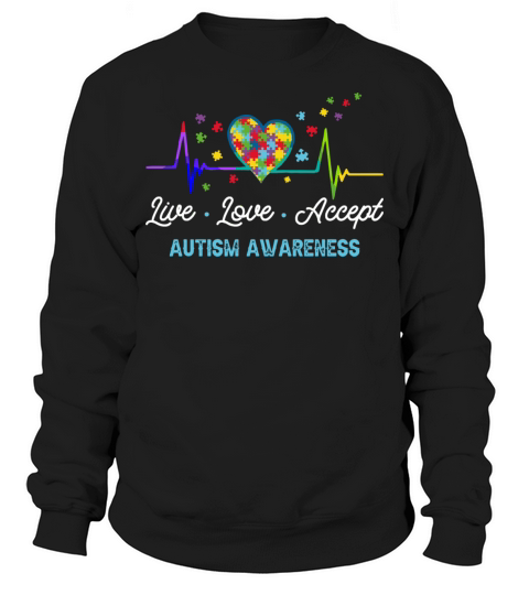 Live Love Accept Autism Awareness Heartbeat Sweatshirt Unisex