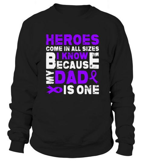 My DAD Is one Sweatshirt Unisex
