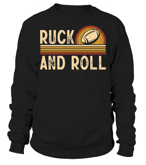 Vintage Rugby Player ruck and roll Sweatshirt Unisex