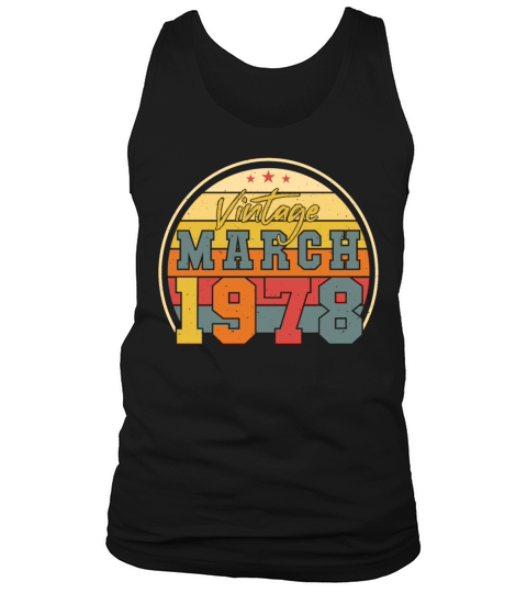 1978 March Vintage Funny Tank Top Unisex
