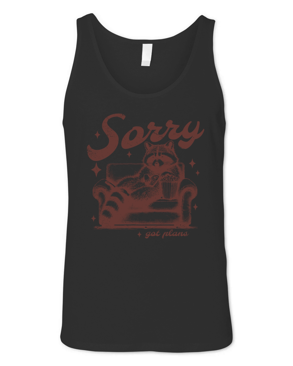 Sorry Got Plans Raccoon Sofa Popcorn D Brown GR Unisex Jersey Tank