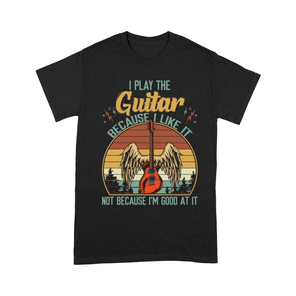 I Play The Guitar Because I Like It Vintage Unisex T-Shirt