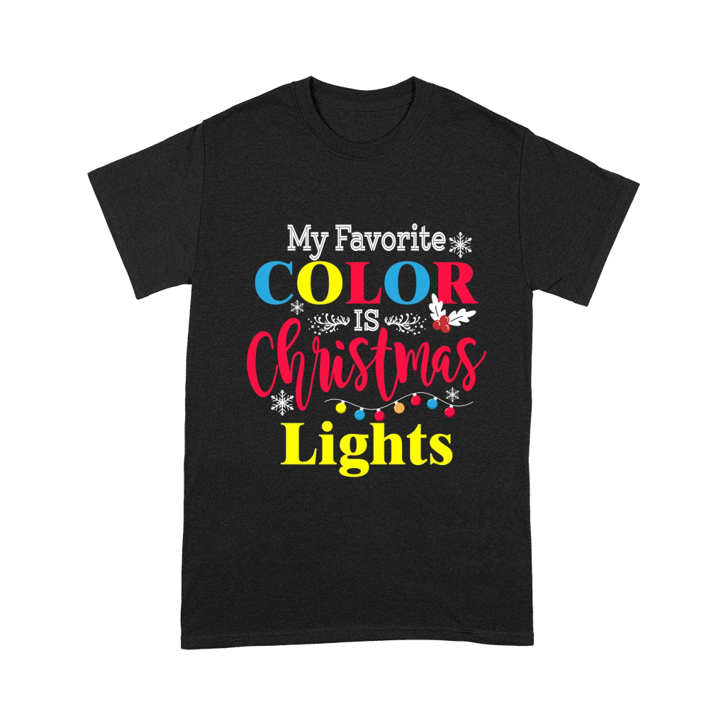 My Favorite Color Is Christmas Lights Unisex T-Shirt