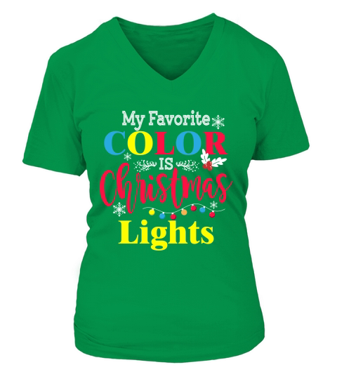 My Favorite Color Is Christmas Lights V-neck T-Shirt Woman