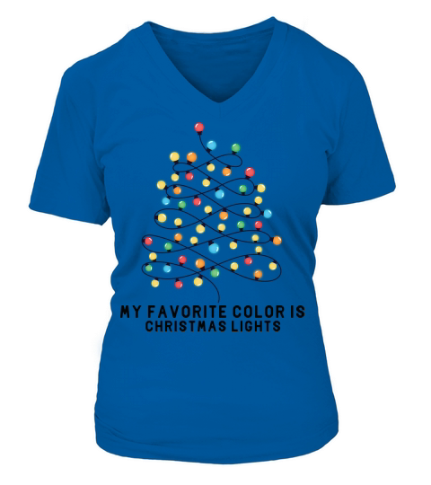 My favorite color is Christmas lights V-neck T-Shirt Woman