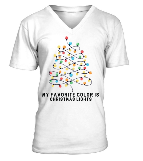 My favorite color is Christmas lights V-Neck T-shirt