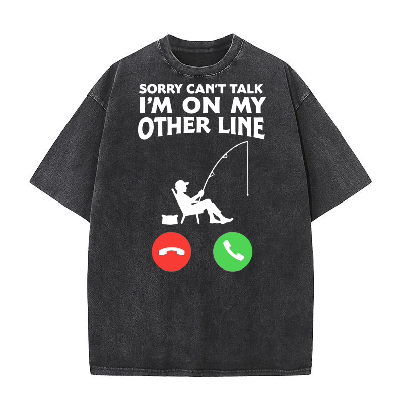 Im on my other line Washed T-Shirt