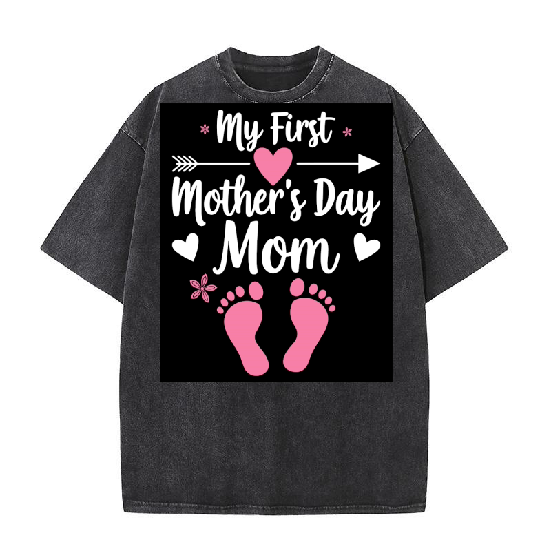 My firt mothers day mom Washed T-Shirt