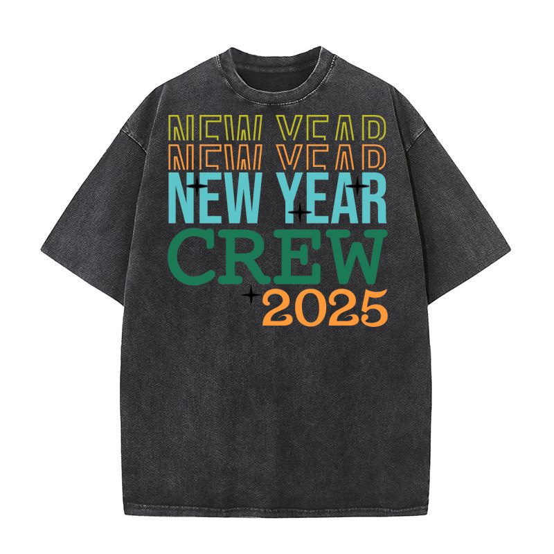 New year crew 2025 (1) Washed T-Shirt