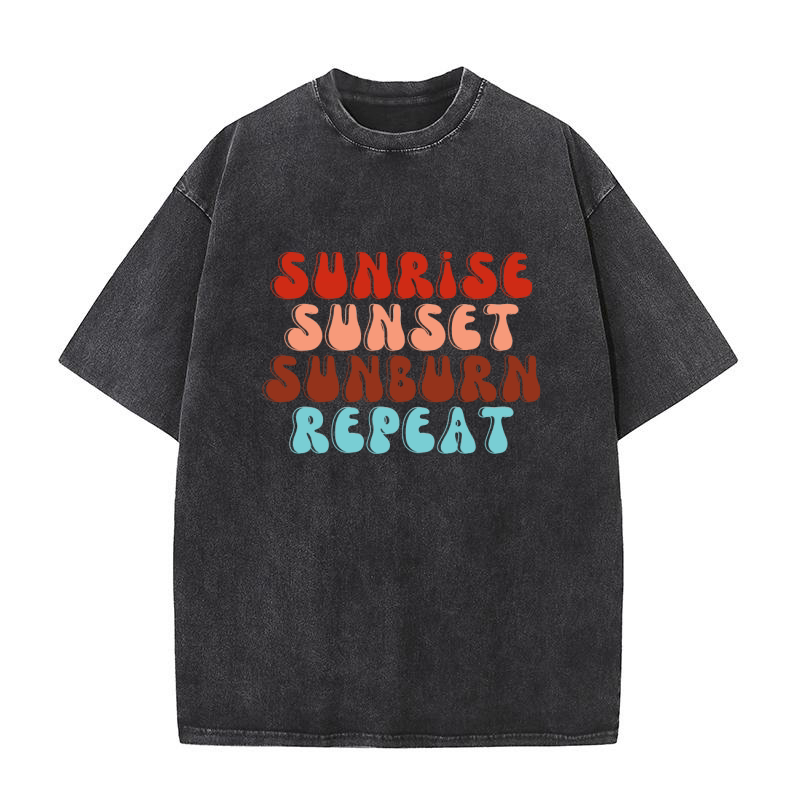 Sunrise sunset sunburn repeat Retro 02 Washed T-Shirt
