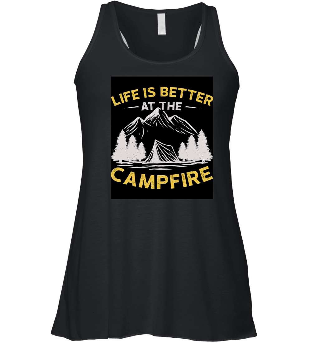 Life is better at the campire Women's Flowy Tank Top