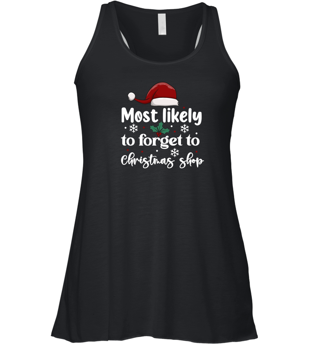 Most Likely To Forget To Christmas Shop Women's Flowy Tank Top